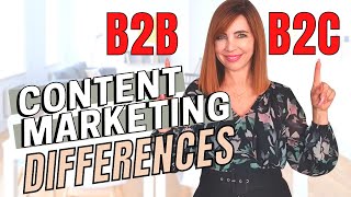 Difference Between B2B and B2C CONTENT MARKETING: Understand 8 Content Strategy Building Steps