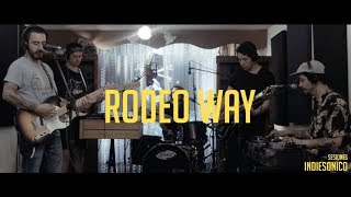 Rodeo Way en vivo Sesiones Indie Sonico