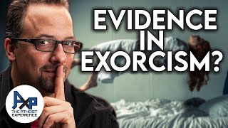 Do Exorcisms Prove There Is A Hell?