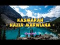 Nazia Marwiana - Kasmaran (Lirik Lagu)