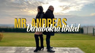 Mr. Andreas - Darabokra törted (Hivatalos videoklip)