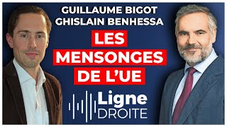 Union européenne : tromperie et trahison des européistes - Guillaume Bigot et Ghislain Benhessa