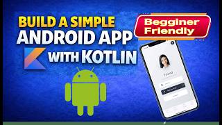 How to Build A Simple Android App With Kotlin