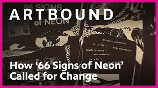 The Life, Death and Afterlife of '66 Signs of Neon' | Artbound
