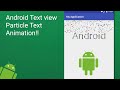 Android Particle TextView Animation