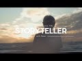 STORYTELLER - We Are Born Creative Beings.