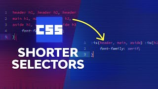 Super Short CSS Selectors With is() and where()