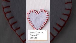 Quick Felt Decorations: Blanket Stitch Sewing Tutorial!