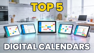 Top 5 Best Smart Digital Family Calendars 2026 🗓️ One Screen, Zero Chaos