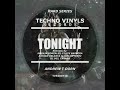 Andrew T Dorn - Tonight (Adrian Oblanca & Carlos Pérez Remix) [TECHNO VINYLS RECORDS]