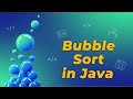 Bubble Sort using Java