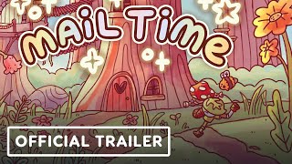 Mail Time - Official Gameplay Trailer | Wholesome Snack: The Game Awards Edition