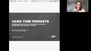 Hard Time Persists: Building Connection and Continuity of Care for People Who Use Drugs in Prisons