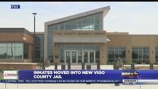 Inmates moved into new Vigo County Jail