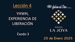 LECCIÓN 4: YHWH,EXPERIENCIA DE LIBERACIÓN