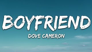 Dove Cameron Boyfriend Lyrics