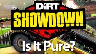 Is It Pure? - DiRT Showdown Review