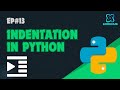 Python Indentation Tutorial | Avoiding Indentation Errors