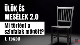 Ülök és Mesélek 2.0 - Epizód 1. - Mi történt a színfalak mögött ?