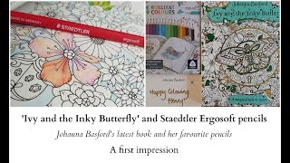 Ivy and the Inky butterfly and Staedtler Ergosoft pencils - A First Impression