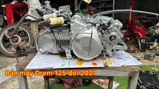 Hàng mới về máy Drem 125 đời 2021 ngày 26/12/2024