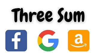 Three Sum| 3Sum | Google | Facebook | Interview Question| PYTHON | leetcode