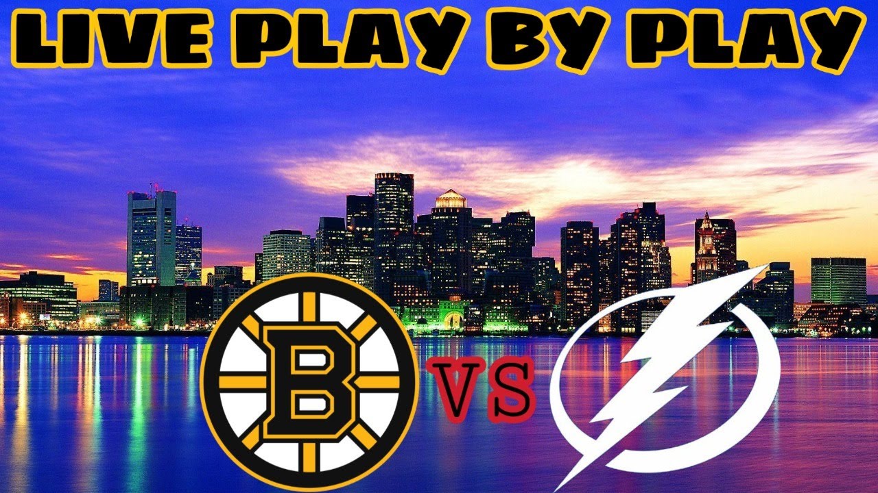 Boston Bruins Vs Tampa Bay Lightning Live Stream Play By Play And ...