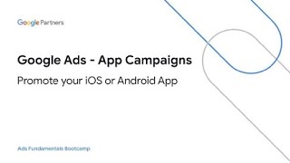Google Ads Apps | Promote your iOS or Android App (2022)