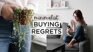 10 Things I Wish I DIDN’T Buy | Minimalism REGRETS
