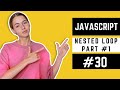 JavaScript Nested Loop Part 1 In Urdu | JavaScript Course in Urdu #30