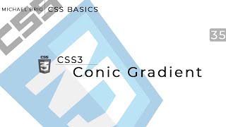 CSS Basics - Conic Gradient