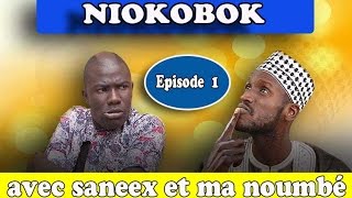 Niokobok - épisode 1 - votre nouvelle série avec Sanekh et Mandoumbé !