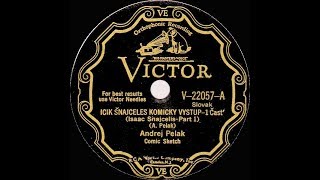 Slovak 78rpm recordings, 1930. VICTOR V-22057. Icik Šnajceles komicky vystup - cast 1\u00262