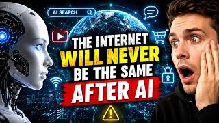 The Internet Will Never Be the Same After AI 🤯 | The Future of the Web Explained