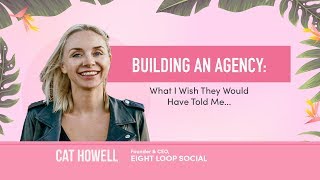 Building an Agency: What I Wish They Would Have Told Me... | SheCommerce Barcelona 2019