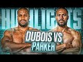 Daniel Dubois vs Joseph Parker HIGHLIGHTS & KNOCKOUTS | BOXING K.O FIGHT HD