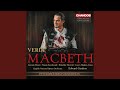 Macbeth, Act II Scene 3, A Magnificent Hall: Long live the King! (Chorus, Macbeth, Lady...