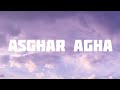 Asghar Agha | Saaren                                [اصغر آقا | سارن]