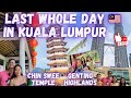 Last Day in Kuala Lumpur | KLCC Park + Chin Swee Temple & Genting Highlands Adventures