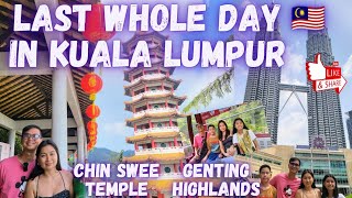 Last Day in Kuala Lumpur | KLCC Park + Chin Swee Temple & Genting Highlands Adventures