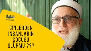 Abdullah Erkan Ahıskalı - Cinlerle Evlenilir mi, Cinlerden Çocuk Olur mu?