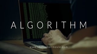 ALGORITHM: The Hacker Movie