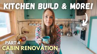 Big Progress! Updating the Cabin Kitchen & MORE ︱ Svalbard Cabin Makeover Part 4