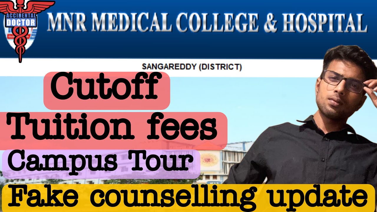 MNR Medical College Cutoff, Tuition Fees, Campus Tour || Telangana ...