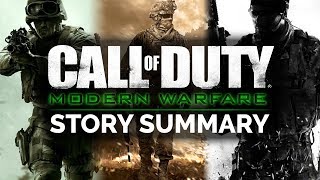 Call of Duty: Modern Warfare Trilogy Story Summary - What You Need to Know!