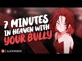 ASMR || 7 Minutes in Heaven... With Your Bully? | [Enemies to Lovers] [Tsundere] [Confession]