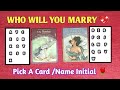 ♥️WHO WILL YOU MARRY♥️AAPKI SHADI KISSE HOGI♥️PICK A CARD♥️DETAILED READING ♥️CHANNELED SONGS♥️