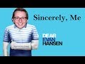 "Sincerely, Me" but it's only Will Roland/Jared Kleinman