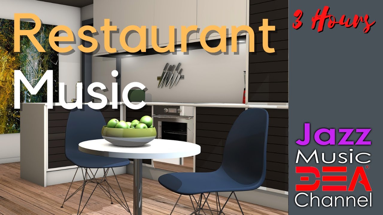 Restaurant Music 3 Hours Relax Instrumental Jazz For Dinner Jazz Cafe