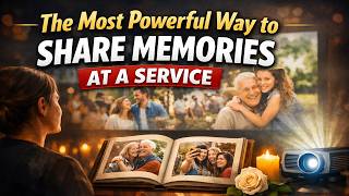Memorial Slideshow: The Most Powerful Way to Share Memories at a Service